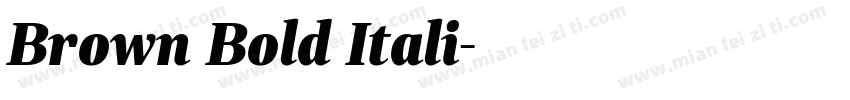 Brown Bold Itali字体转换